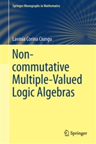 Lavinia Corina Ciungu - Non-commutative Multiple-Valued Logic Algebras