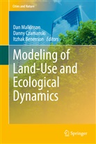 Itzhak Benenson, Daniel Czamanski, Dann Czamanski, Danny Czamanski, Dan Malkinson - Modeling of Land-Use and Ecological Dynamics