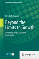 Hiroshi Komiyama - Beyond the Limits to Growth