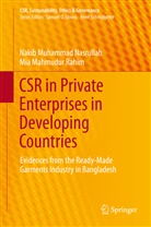 Nakib Mohammad Nasrullah, Nakib Muhamma Nasrullah, Nakib Muhammad Nasrullah, Mia Mahmudur Rahim - CSR in Private Enterprises in Developing Countries