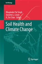 K. Yin Chan, Annette L. Cowie, Annett L Cowie, Annette L Cowie, Bhupinder Pal Singh, K Yin Chan - Soil Health and Climate Change