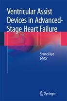 Shune Kyo, Shunei Kyo - Ventricular Assist Devices in Advanced-Stage Heart Failure