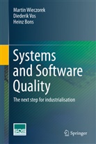 Heinz Bons, Diederi Vos, Diederik Vos, Marti Wieczorek, Martin Wieczorek - Systems and Software Quality