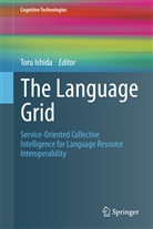 Tor Ishida, Toru Ishida - The Language Grid