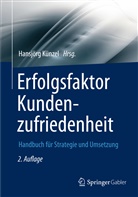 Hansjör Künzel, Hansjörg Künzel - Erfolgsfaktor Kundenzufriedenheit
