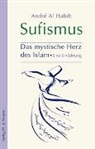 Andre Al Habib, André Al Habib, Andre A. Al Habib, André Al Habib - Sufismus