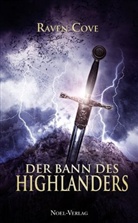 Raven Cove, Mark Freier, Stephan Link - Der Bann des Highlanders