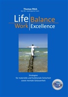 Thomas Paul - Life Balance - Work Excellence