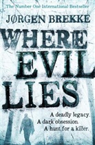 Jorgen Brekke, Jørgen Brekke, Brekke Jorgen - Where Evil Lies