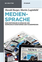 Burge, Haral Burger, Harald Burger, Luginbühl, Martin Luginbühl - Mediensprache