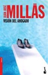 Juan José Millás - Visión del ahogado