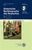 Andrea Deutsch, Andreas Deutsch - Schriftenreihe des Deutschen Rechtswörterbuchs / Historische Rechtssprache des Deutschen