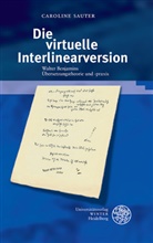 Caroline Sauter - Die virtuelle Interlinearversion
