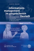 Nadine Proske - Informationsmanagement im gesprochenen Deutsch