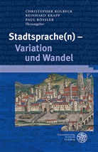 Christopher Kolbeck, Reinhar Krapp, Reinhard Krapp, Paul Rössler - Stadtsprache(n) - Variation und Wandel