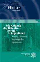 Román Setton - Die Anfänge der Detektivliteratur in Argentinien