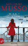 Guillaume Musso - Weil ich dich liebe