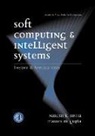 Madan M Gupta, Madan M. Gupta, Madan M. (University of Saskatchewan Gupta, Naresh K. Sinha, N. K. Sinha, Naresh K Sinha... - Soft Computing and Intelligent Systems