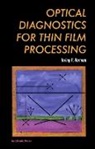 Irving Herman, Irving P Herman, Irving P. Herman, Irving P. (Columbia University Herman - Optical Diagnostics for Thin Film Processing