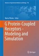 Mart Filizola, Marta Filizola - G Protein-Coupled Receptors - Modeling and Simulation