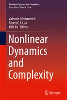 Valentin Afraimovich, Alber C J Luo, Albert C J Luo, Xilin Fu, Albert C. J. Luo - Nonlinear Dynamics and Complexity