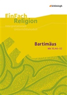 Volke Garske, Volker Garske, Jana Nolte - Bartimäus Mk 10,46-52