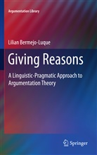 Lilian Bermejo Luque - Giving Reasons