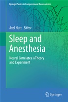 Axe Hutt, Axel Hutt - Sleep and Anesthesia