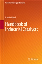 Lawrie Lloyd - Handbook of Industrial Catalysts