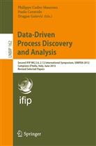 Paol Ceravolo, Paolo Ceravolo, Philippe Cudre-Maroux, Philippe Cudré-Mauroux, Ga, Dragan Ga evic... - Data-Driven Process Discovery and Analysis