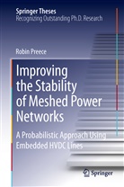 Robin Preece - Improving the Stability of Meshed Power Networks