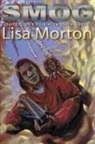 Eric J. Guignard, Lisa Morton - Smog - Baggage of Eternal Night