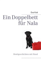 Eva Kral - Ein Doppelbett für Nala