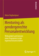 Bahar Haghanipour - Mentoring als gendergerechte Personalentwicklung
