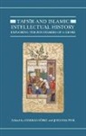 Andreas (Lecturer in Islamic Studies Goerke, Andreas Gorke, Andreas (Lecturer in Islamic Studies Gorke, Andreas Pink Gorke, Andreas Görke, Johanna Pink... - Tafsir and Islamic Intellectual History
