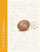 Michael Ruhlman, Ruhlman Michael, Donna Ruhlman Turner - Egg