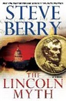 Steve Berry - The Lincoln Myth