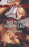 Andrea Laurence - Back in Her Husband's Bed