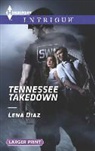Lena Diaz - Tennessee Takedown