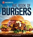 Jamie Purviance, Linda Kelen, Tim Turner - Weber's Big Book of Burgers
