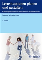 Schewior-Popp, Susanne Schewior-Popp - Lernsituationen planen und gestalten