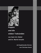 Hain Eri Diekel, Hain Eric Diekel, Martin Kreuels - Puppen und die sieben Todsünden