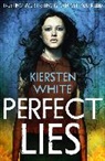 Kiersten White, White Kiersten - Perfect Lies