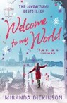 Miranda Dickinson, Dickinson Miranda - Welcome to My World