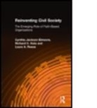 Richard C. Hula, Hula Richard C., Cynthia Jackson-Elmoore, Cynthia Hula Jackson-Elmoore, Jackson-Elmoore Cynthia, Laura A. Reese... - Reinventing Civil Society