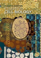 Bruce Alberts, Bruce Bray Alberts, Dennis Bray, Karen Hopkin, Karen Johnso Hopkin - Essential Cell Biology 4th Ed