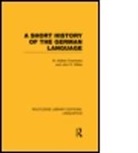 William Walker Chambers, William Walker Wilkie Chambers, Chambers William Walker, John Ritchie Wilkie, Wilkie John Ritchie - Short History of the German Language Rle Linguistics E: Indo