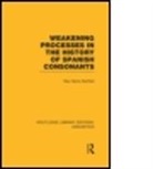 Ray Harris-Northall - Weakening Processes in the History of Spanish Consonants Rle