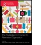 Martin Cheney Parker, George Cheney, Cheney George, Vala(c)Rie Fournier, Valerie Fournier, Valérie Fournier... - Routledge Companion to Alternative Organization