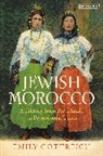 Emily Gottreich, Emily Benichou Gottreich, Gottreich Emily Benichou - Jewish Morocco